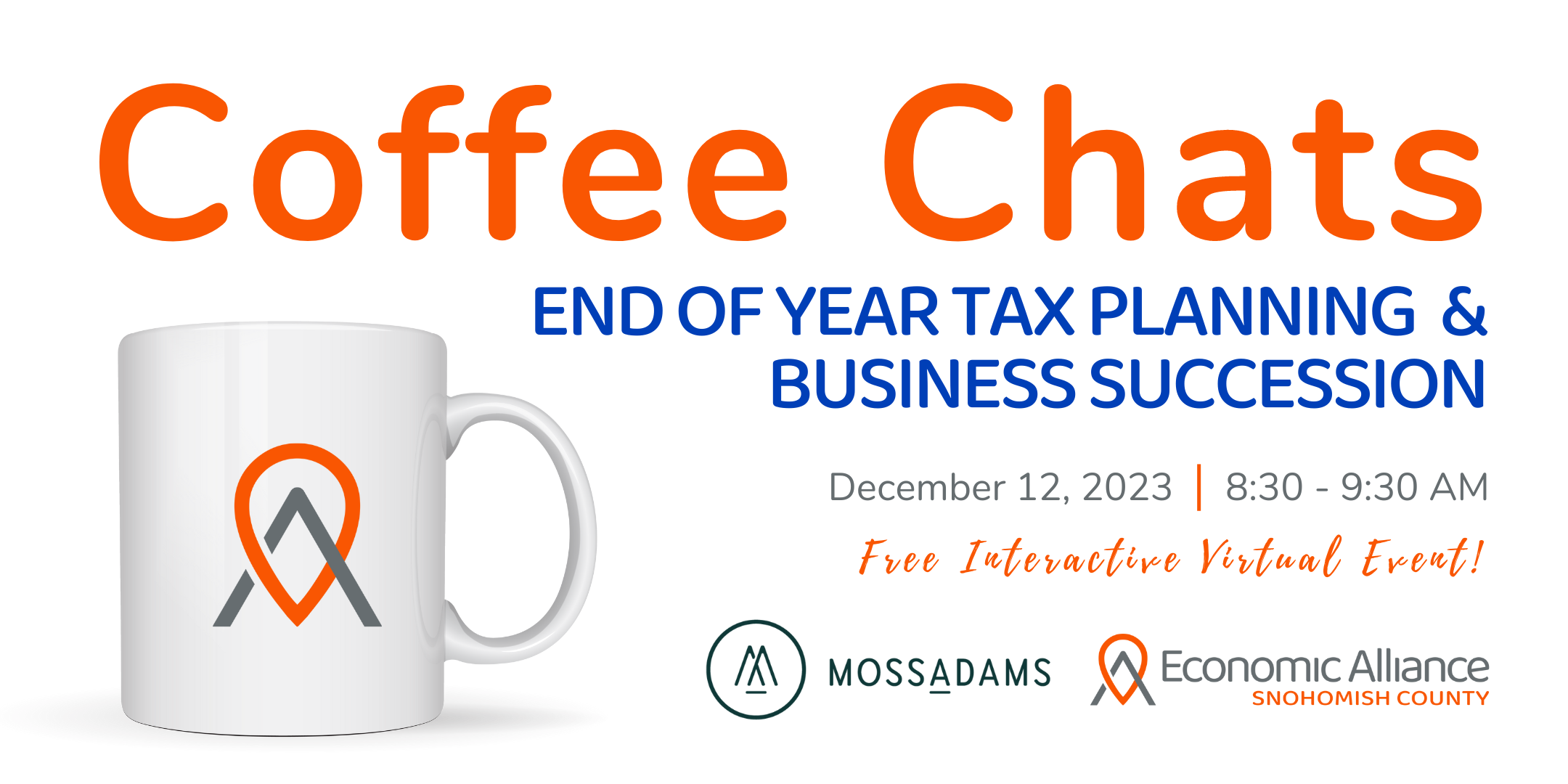 Coffee Chats: End of Year Tax Planning and Business Succession Photo - Click Here to See