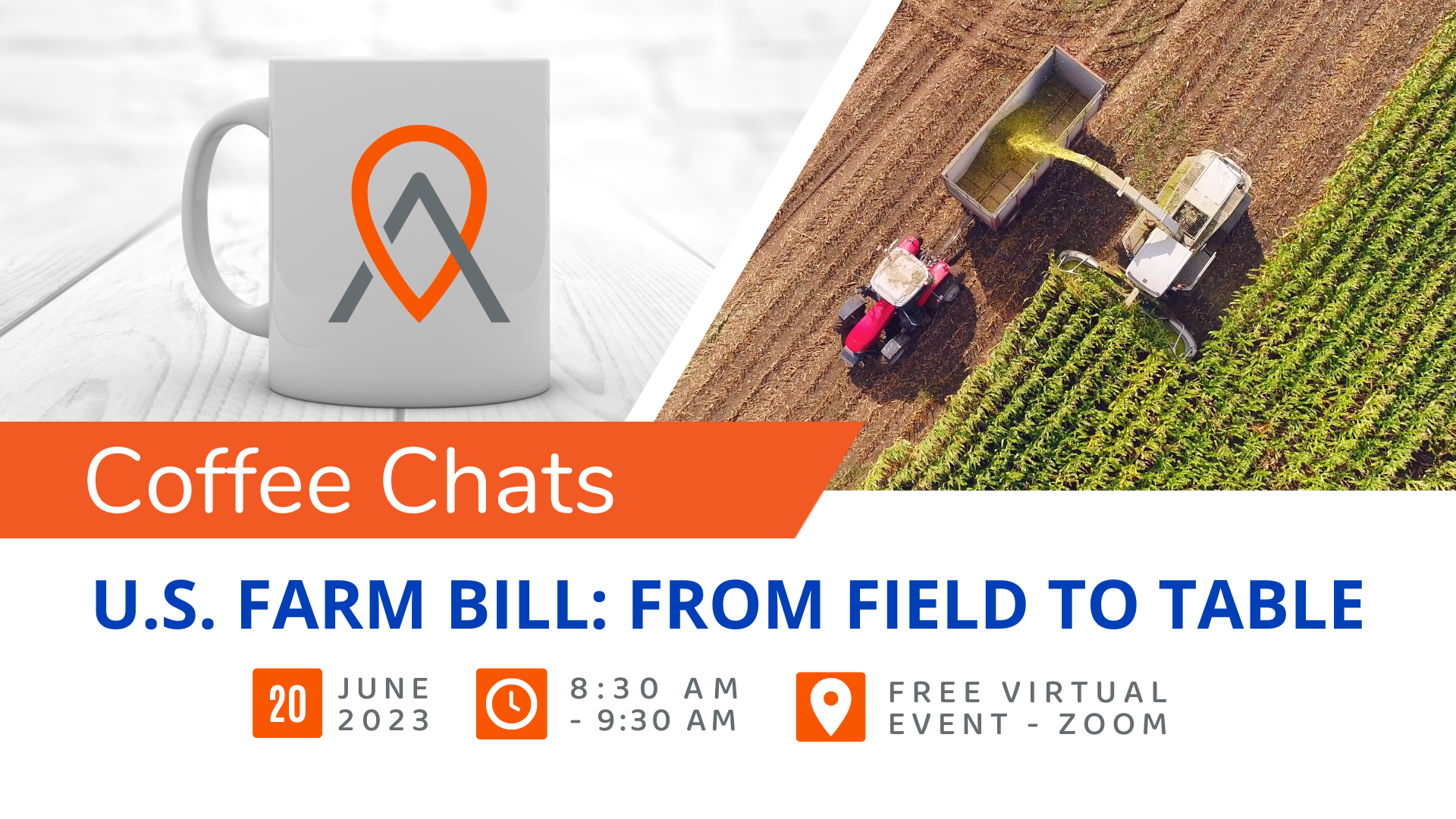 Coffee Chats - U.S. Farm Bill: From Field to Table Photo - Click Here to See